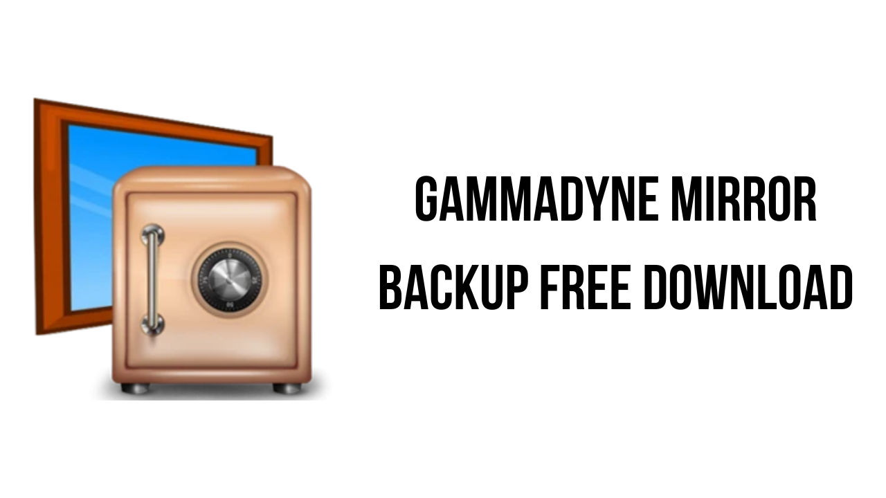 Gammadyne Mirror Backup Free Download