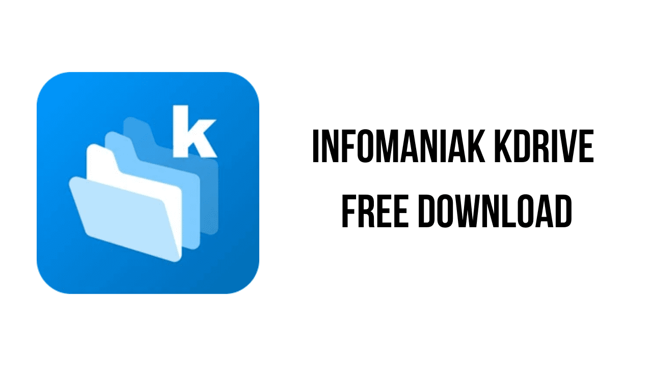 Infomaniak kDrive Free Download