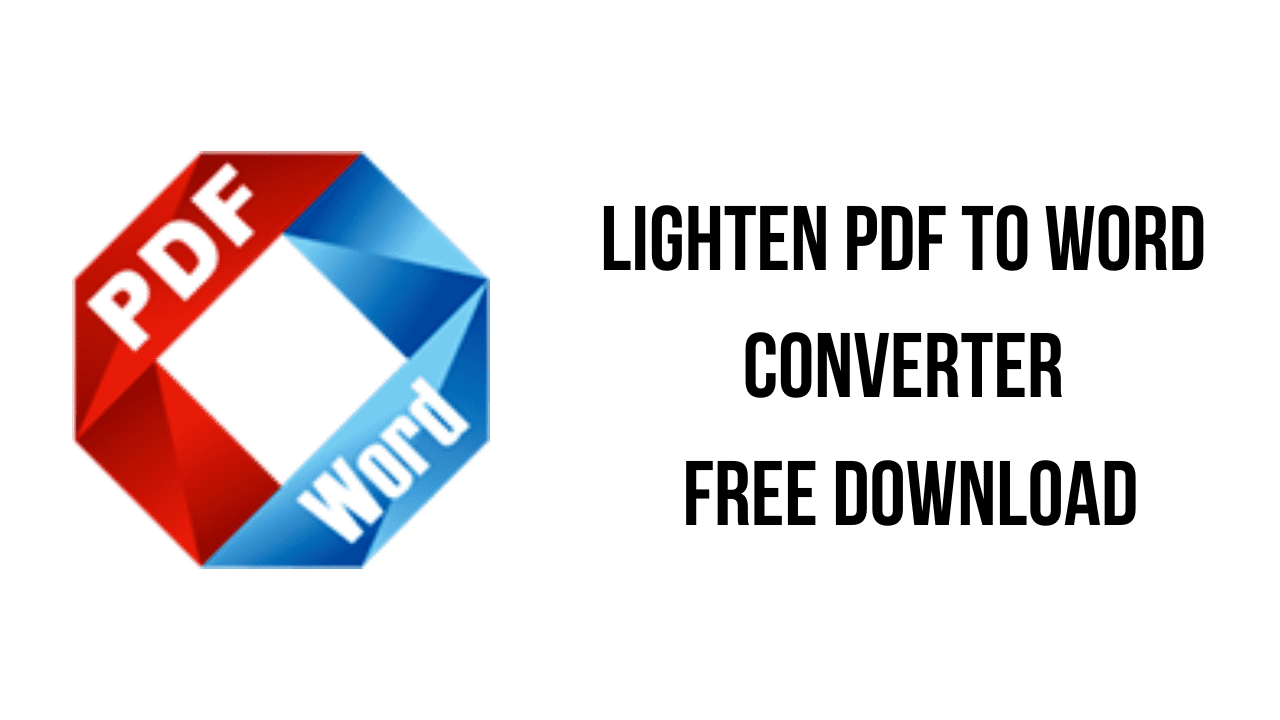 Lighten PDF to Word Converter Free Download