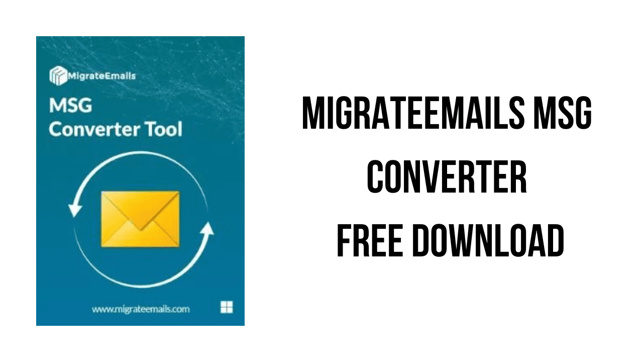 MigrateEmails MSG Converter Free Download