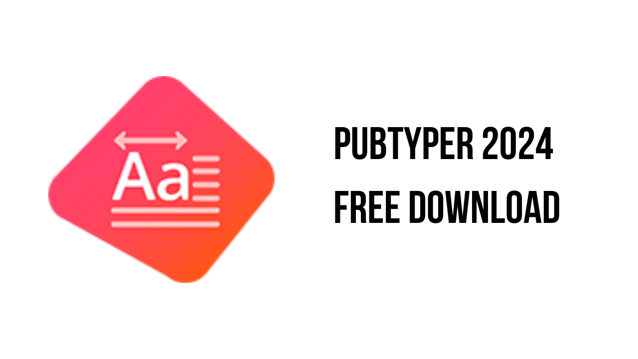 PubTyper 2024 Free Download