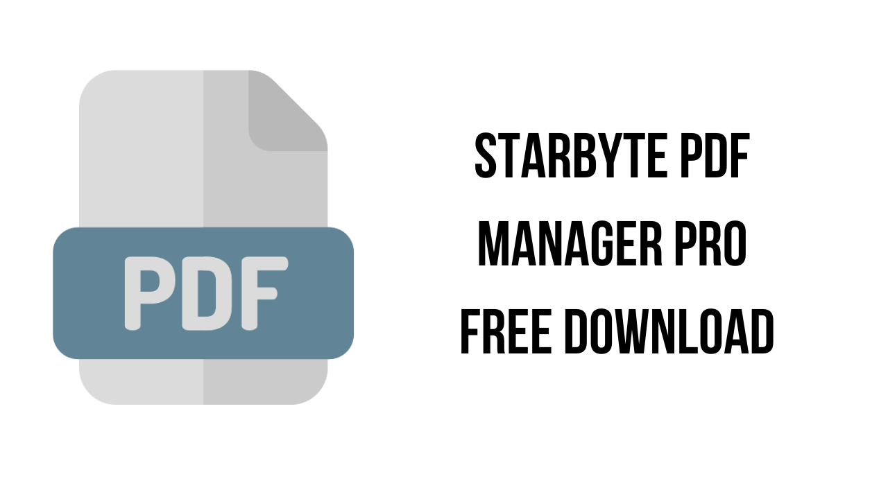 StarByte PDF Manager Pro Free Download