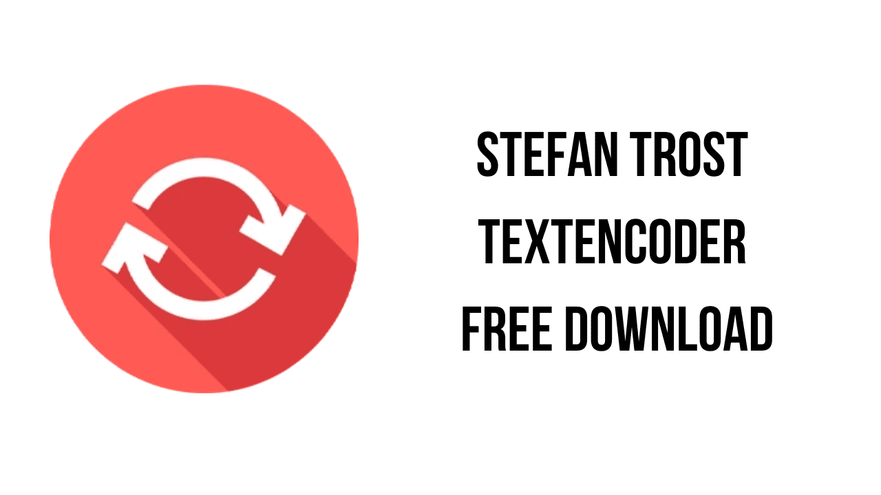 Stefan Trost TextEncoder Free Download