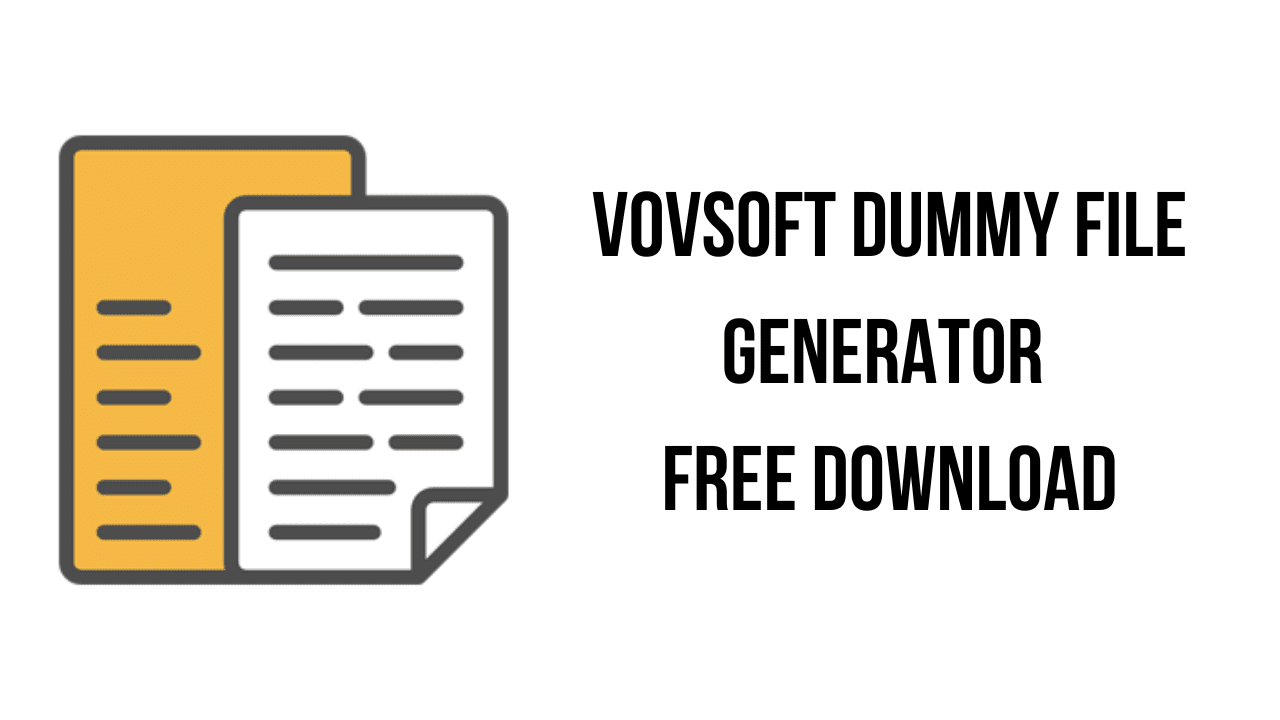 VovSoft Dummy File Generator Free Download
