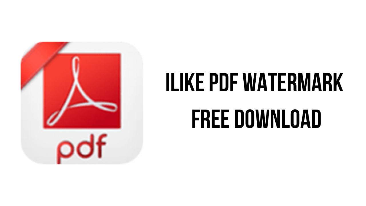 ilike PDF Watermark Free Download