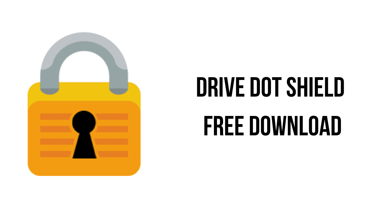 Drive Dot Shield Free Download