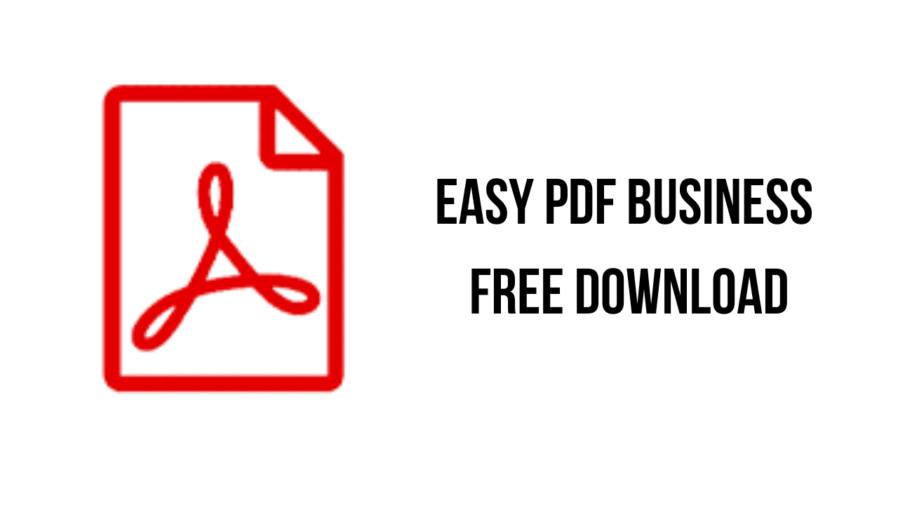 Easy PDF Business Free Download