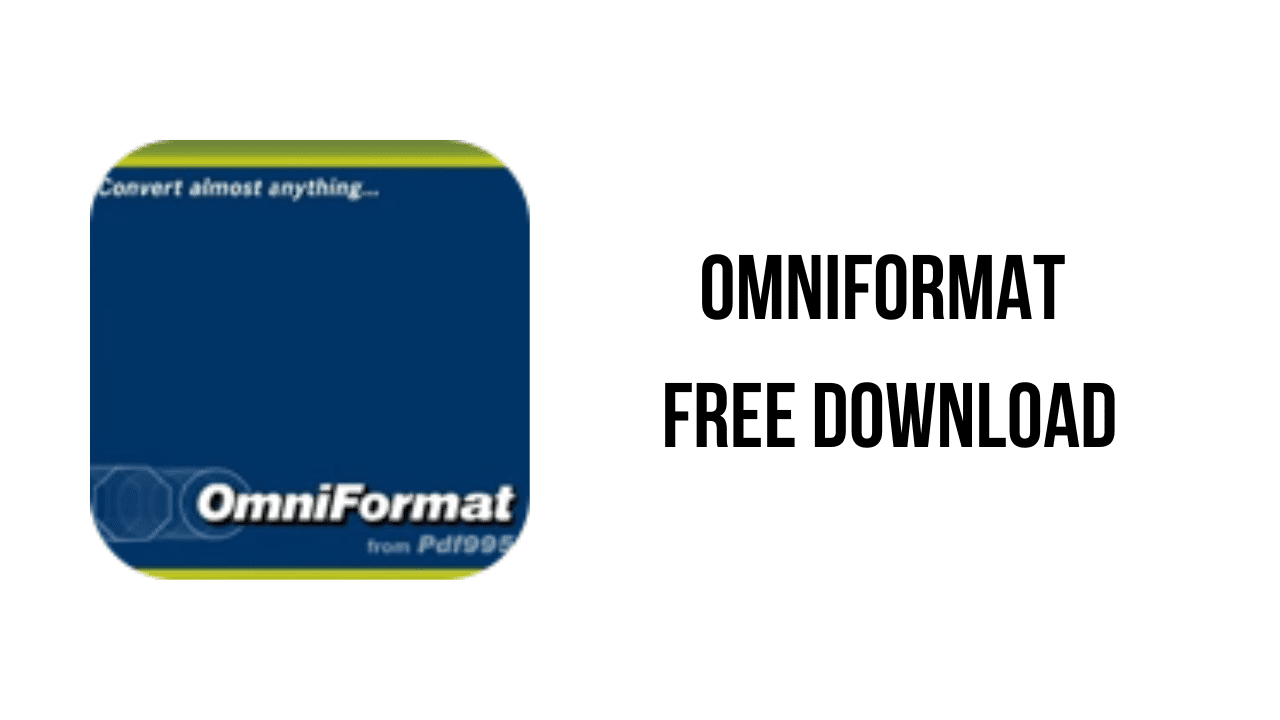 OmniFormat Free Download