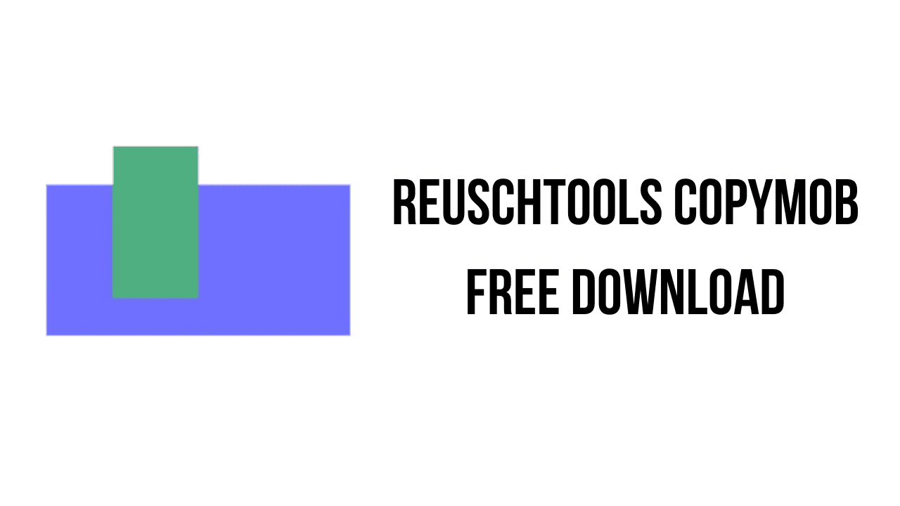 Reuschtools CopyMob Free Download