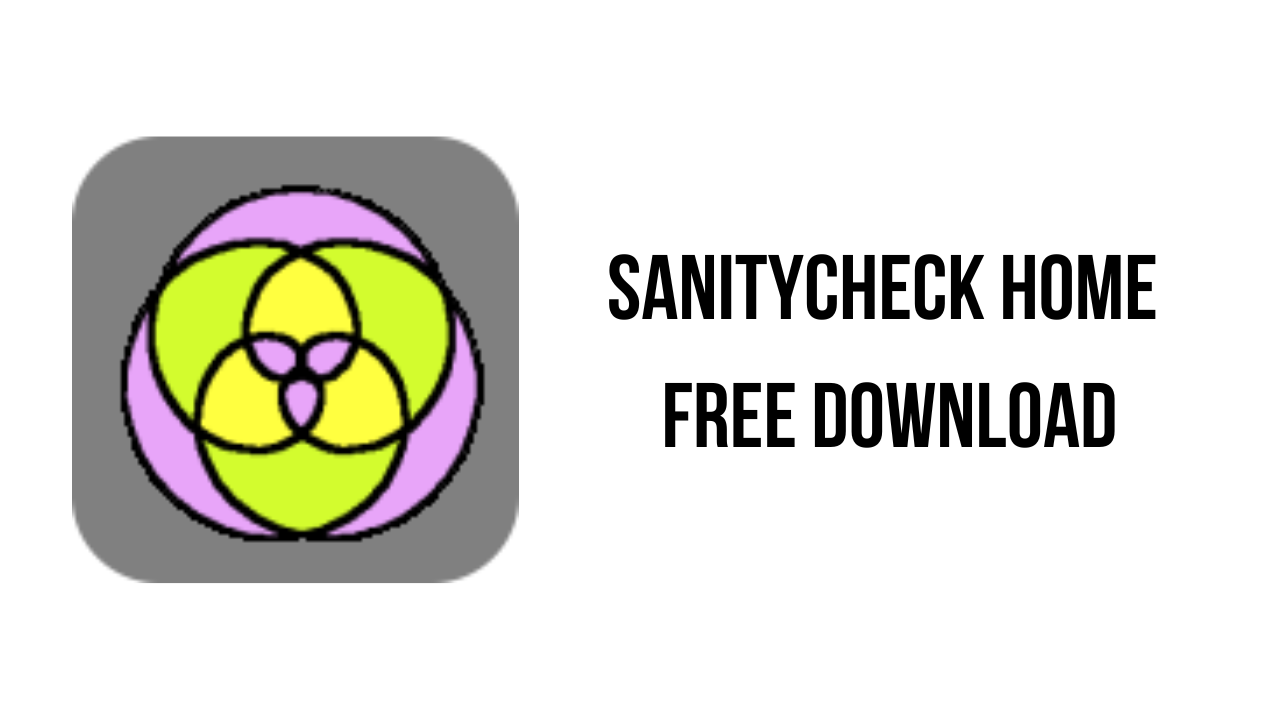 SanityCheck Home Free Download