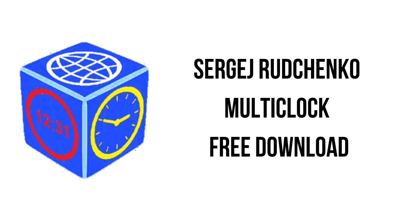 Sergej Rudchenko MultiClock Free Download