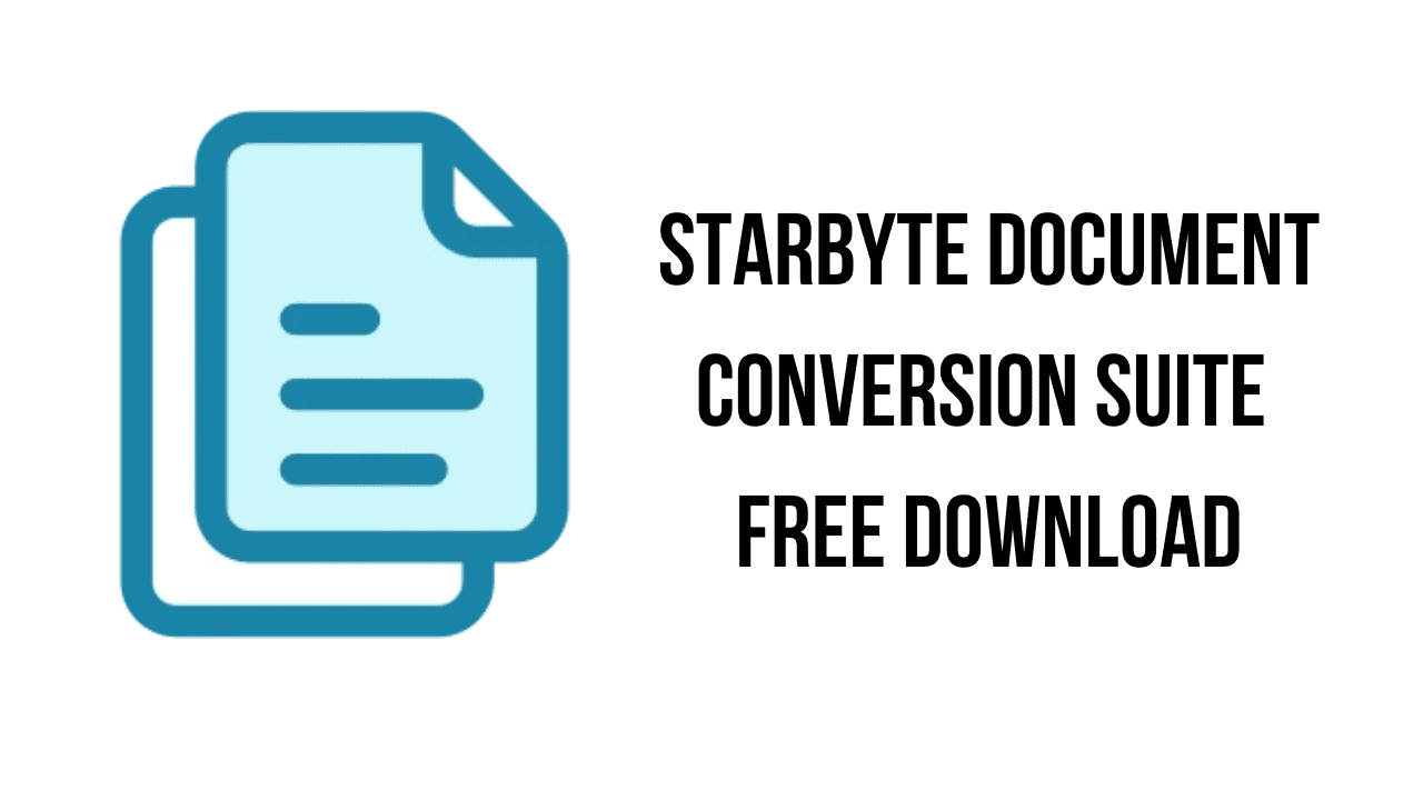 StarByte Document Conversion Suite Free Download