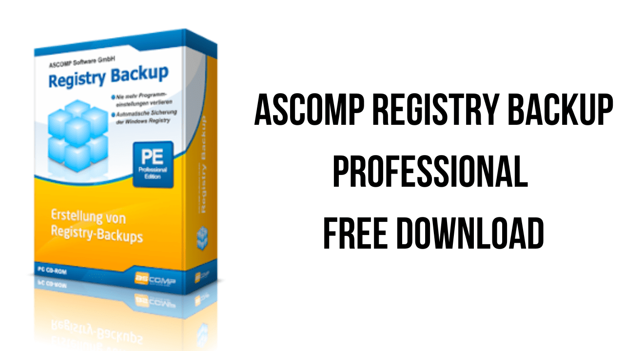 ASCOMP Registry Backup Professional Free Download