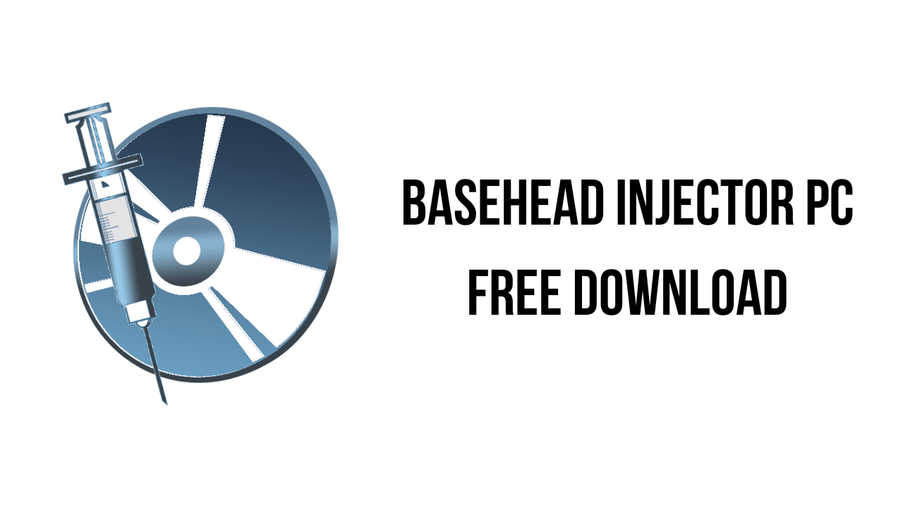 BaseHead Injector PC Free Download