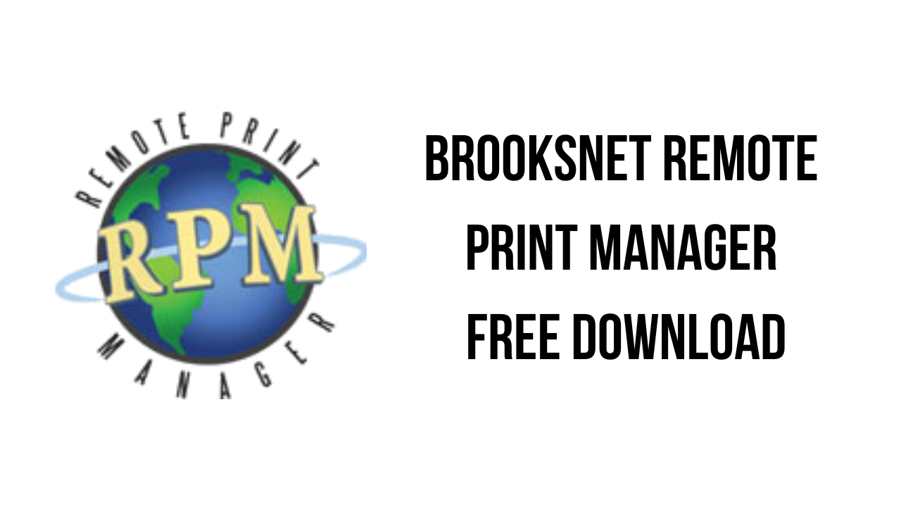 Brooksnet Remote Print Manager Free Download