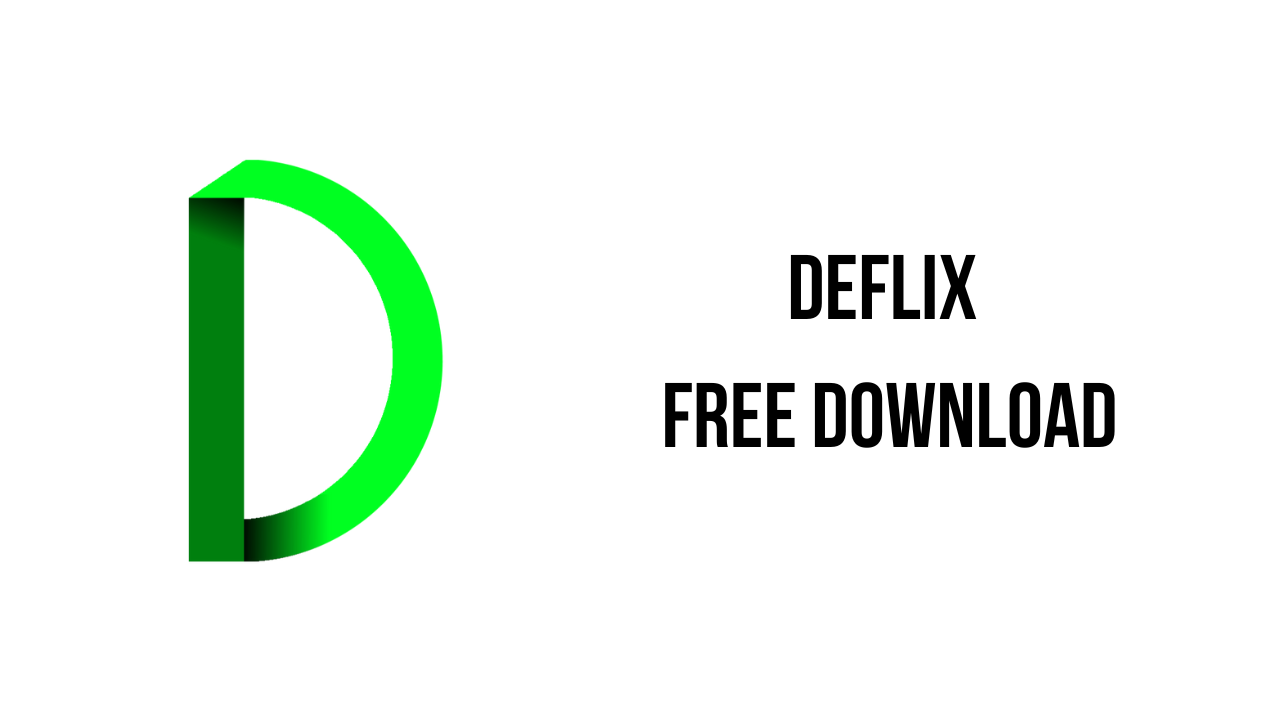 Deflix Free Download