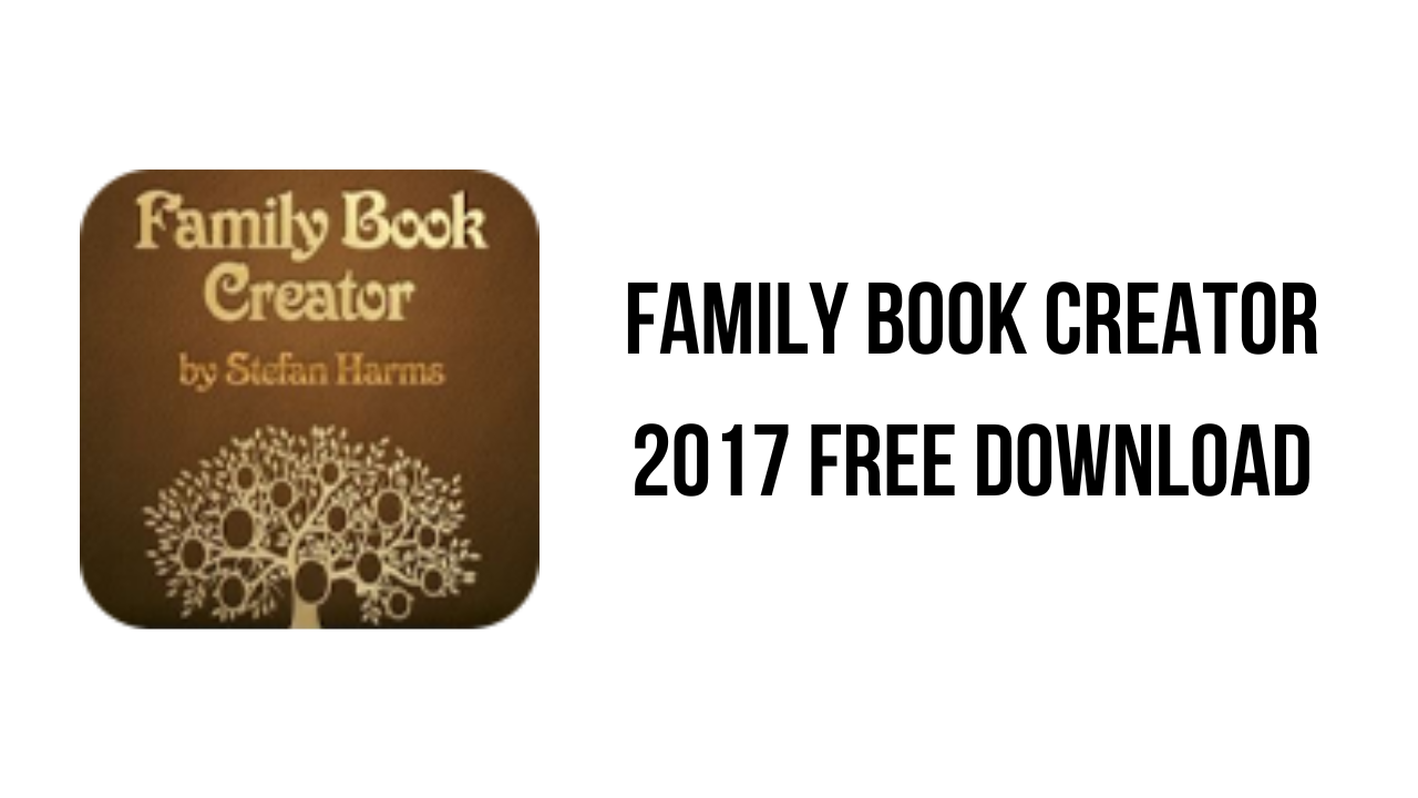 Family Book Creator 2017 Free Download