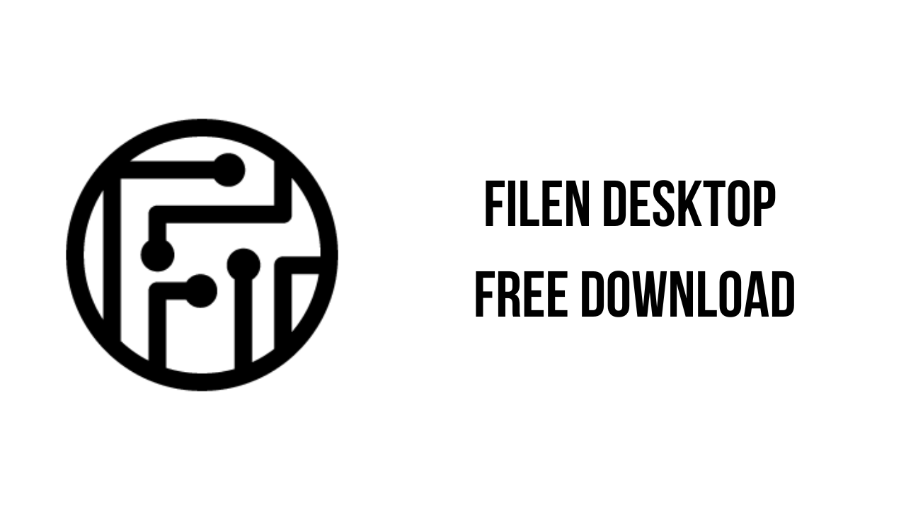 Filen Desktop Free Download