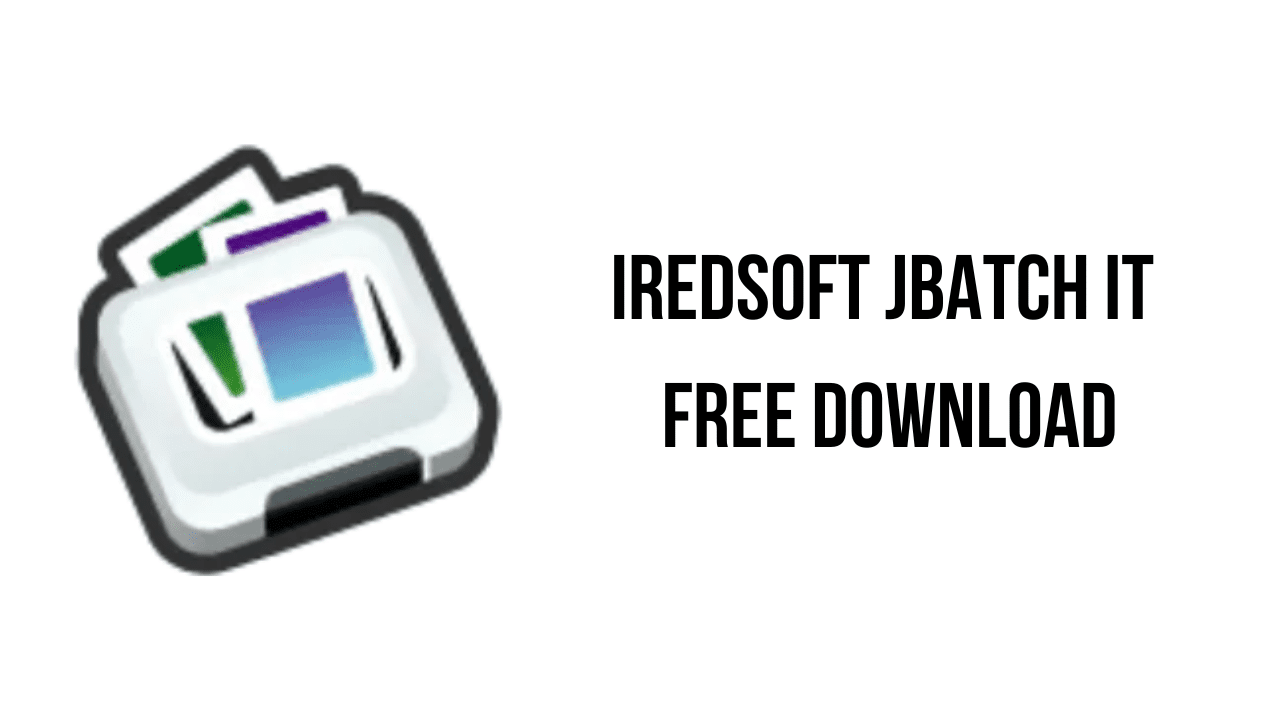 IRedSoft JBatch It Free Download