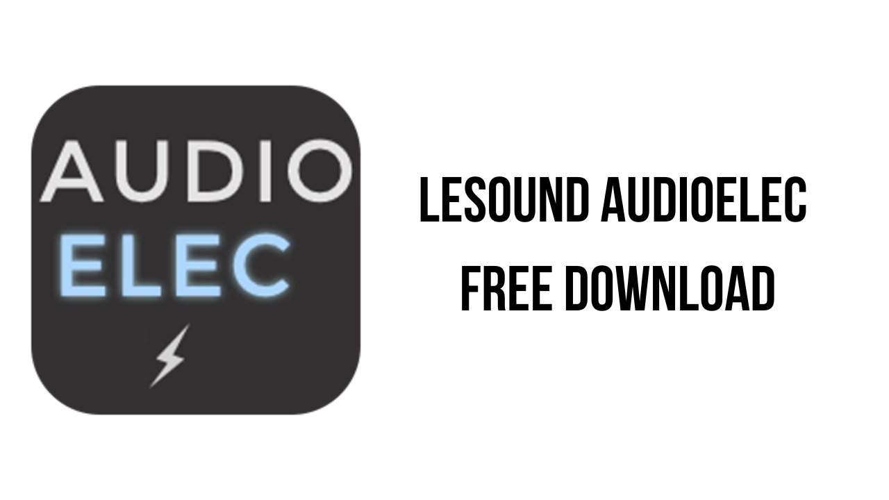 LeSound AudioElec Free Download