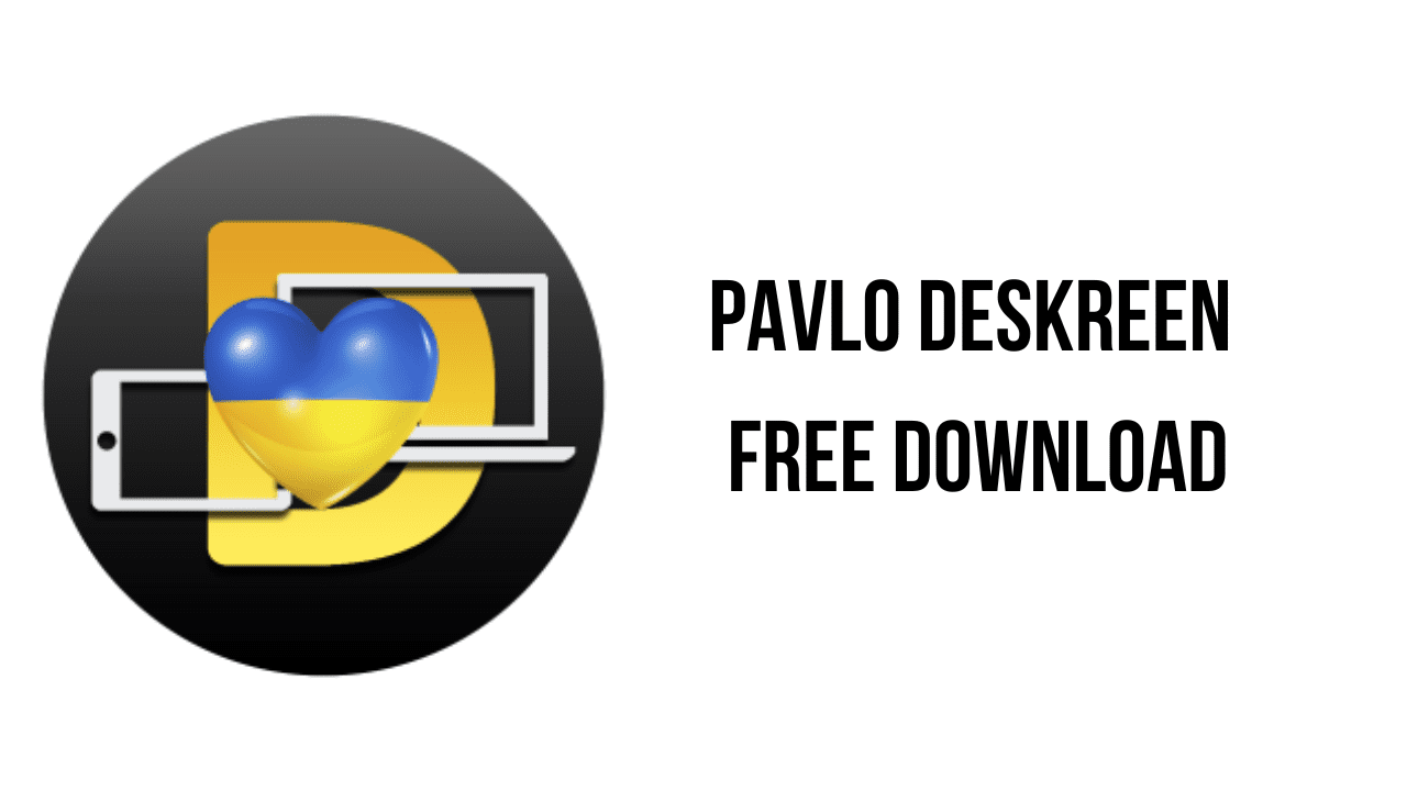 Pavlo Deskreen Free Download