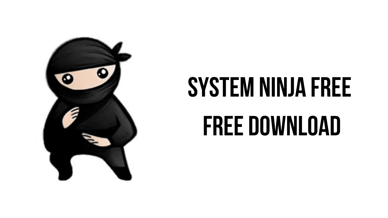 System Ninja Free Free Download