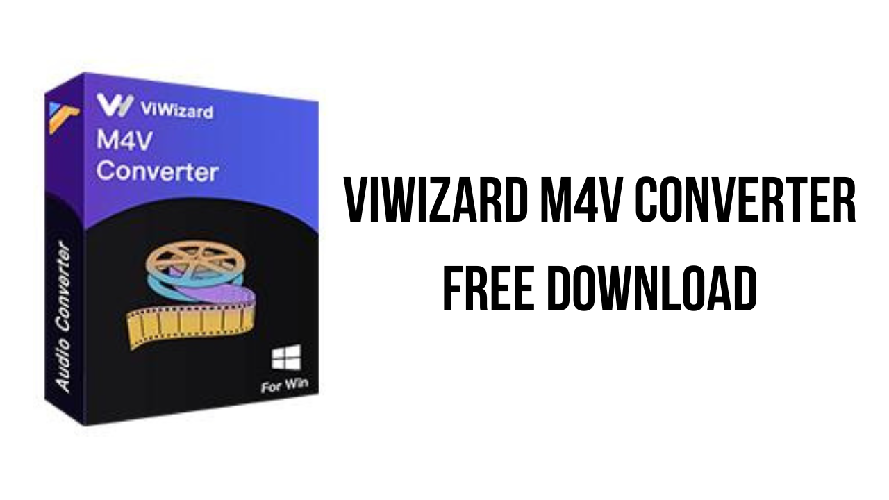 Viwizard M4V Converter Free Download