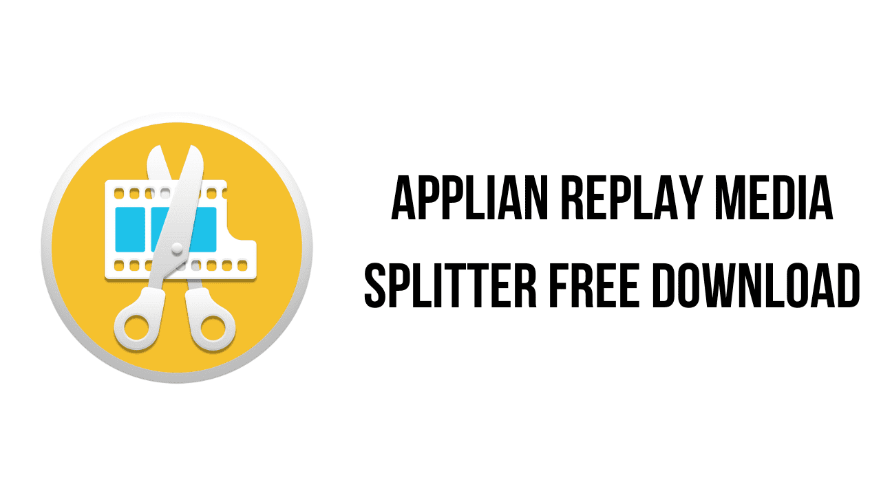 Applian Replay Media Splitter Free Download