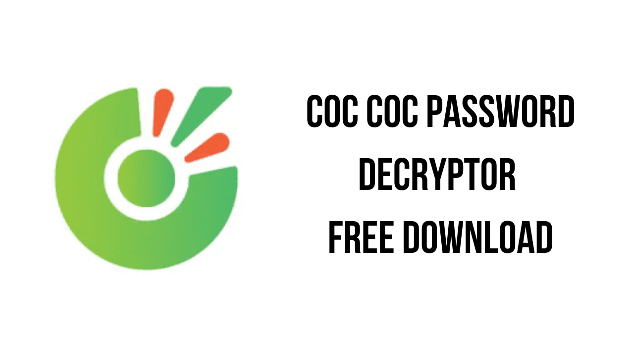 Coc Coc Password Decryptor Free Download