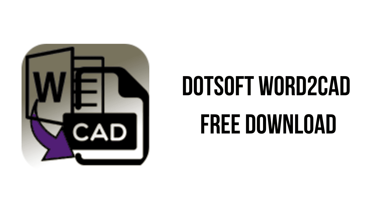 DotSoft Word2CAD Free Download