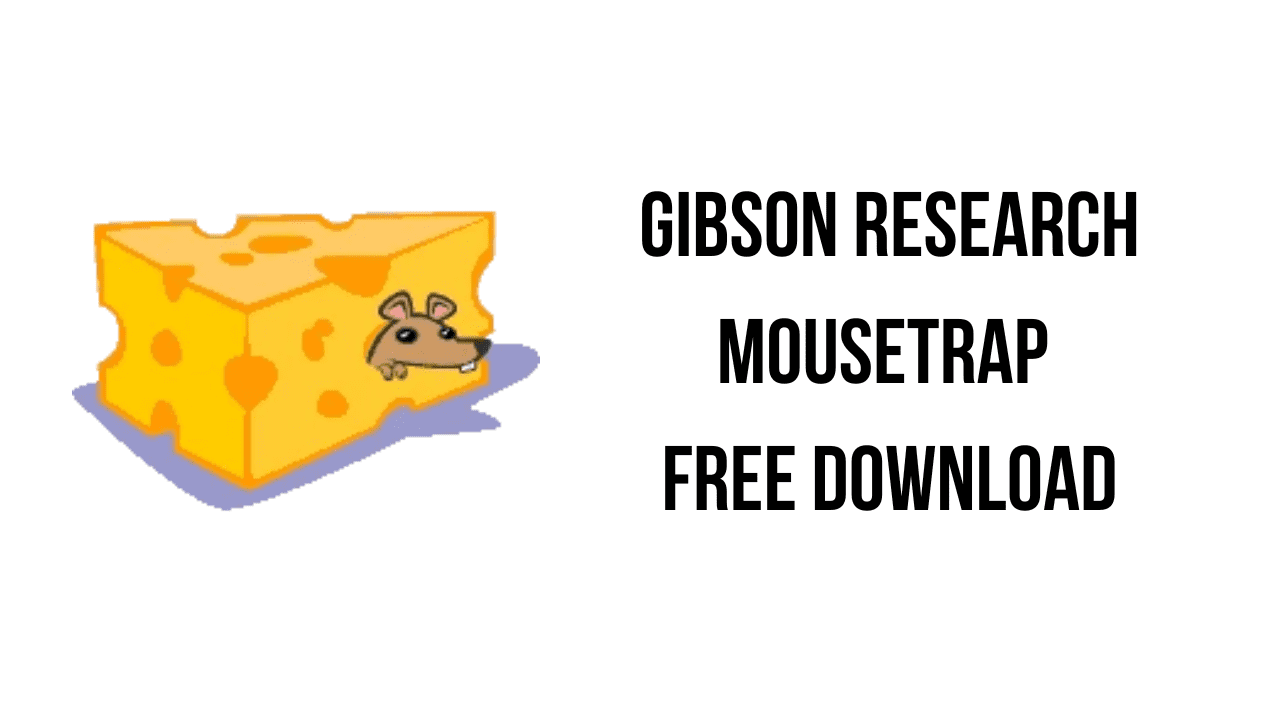 Gibson Research MouseTrap Free Download