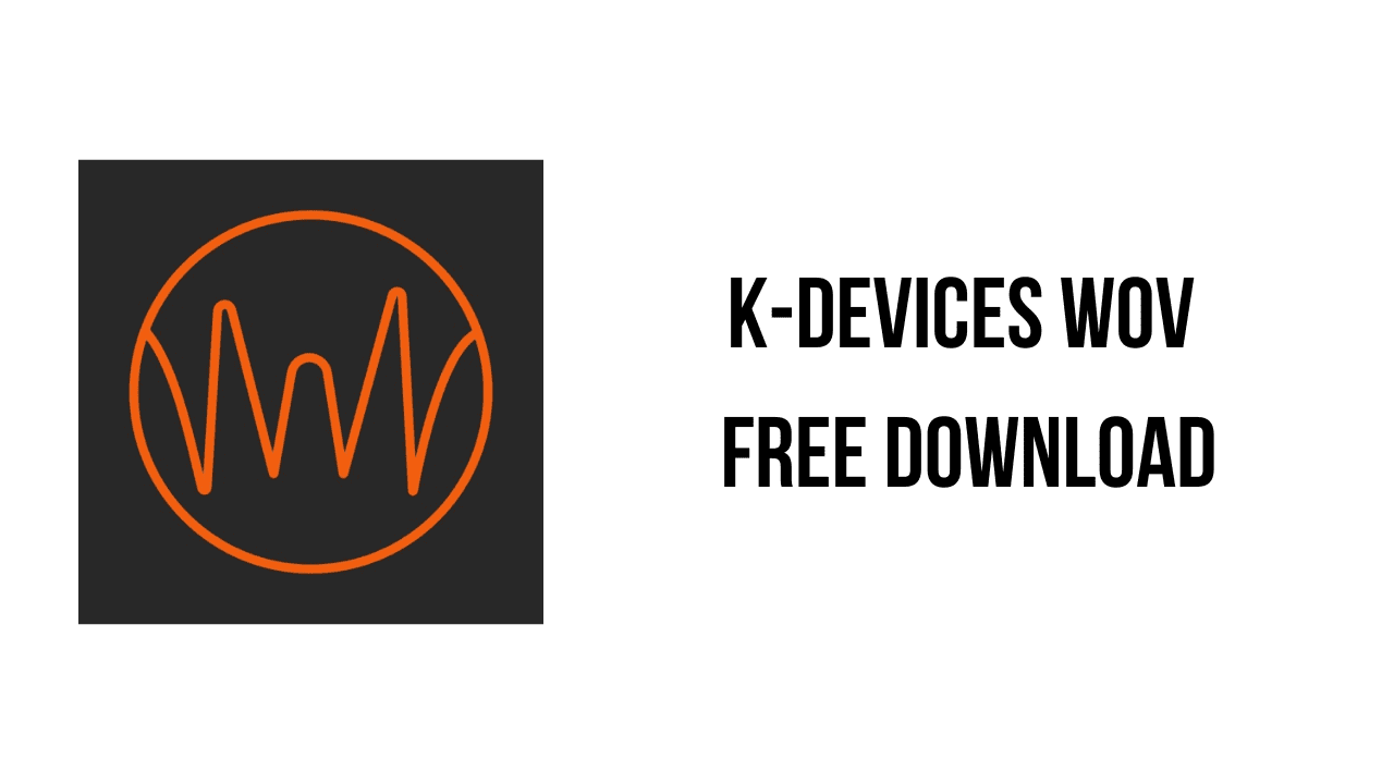 K-Devices WOV Free Download