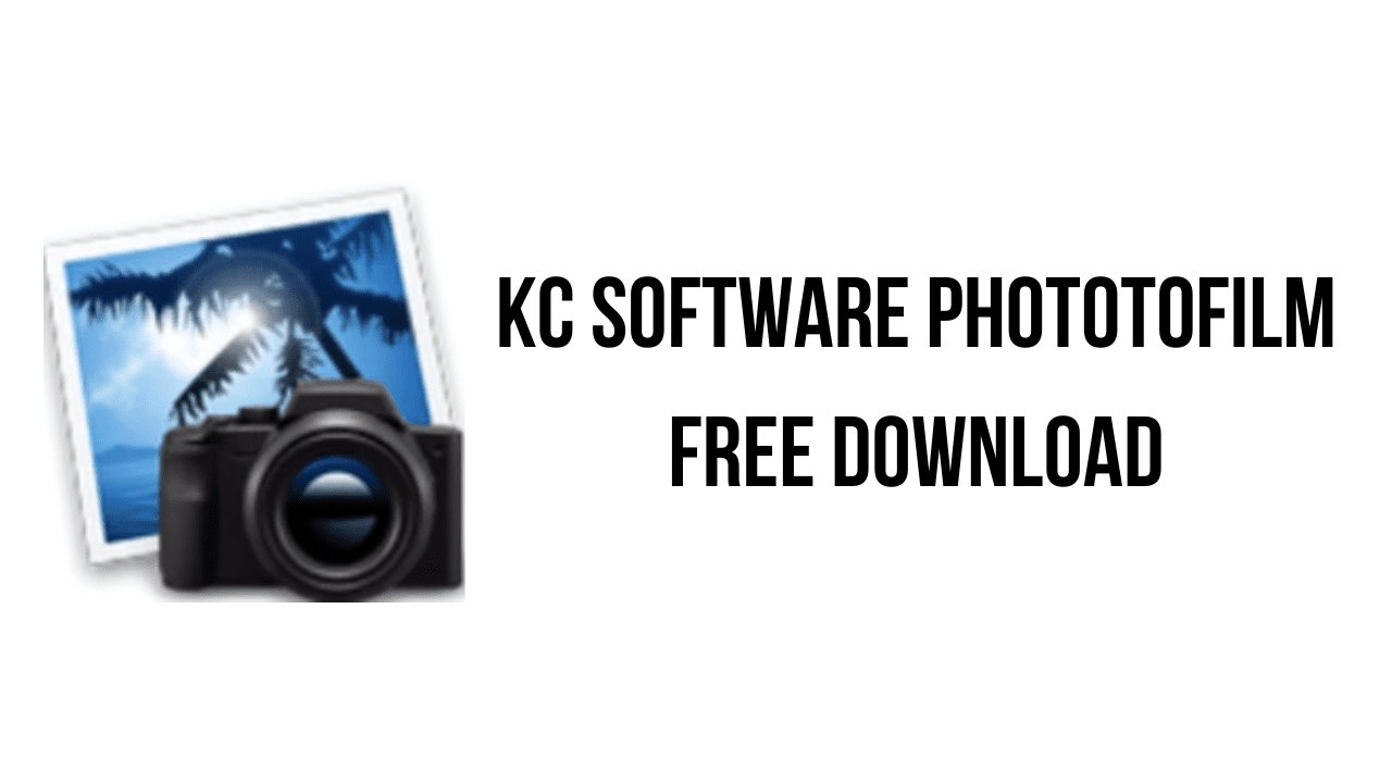 KC Software PhotoToFilm Free Download