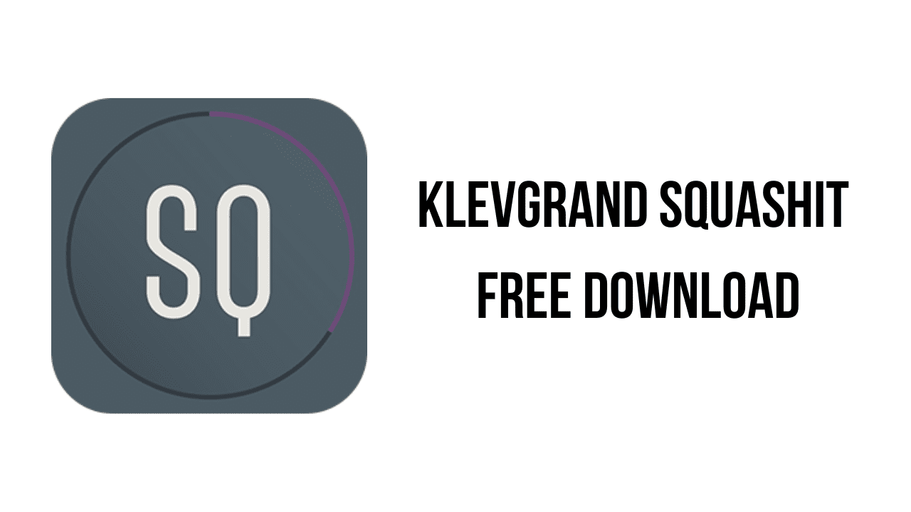 Klevgrand SquashIt Free Download