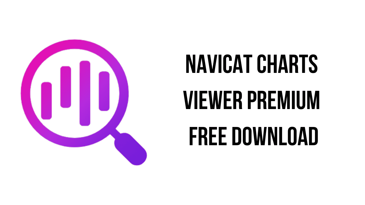 Navicat Charts Viewer Premium Free Download