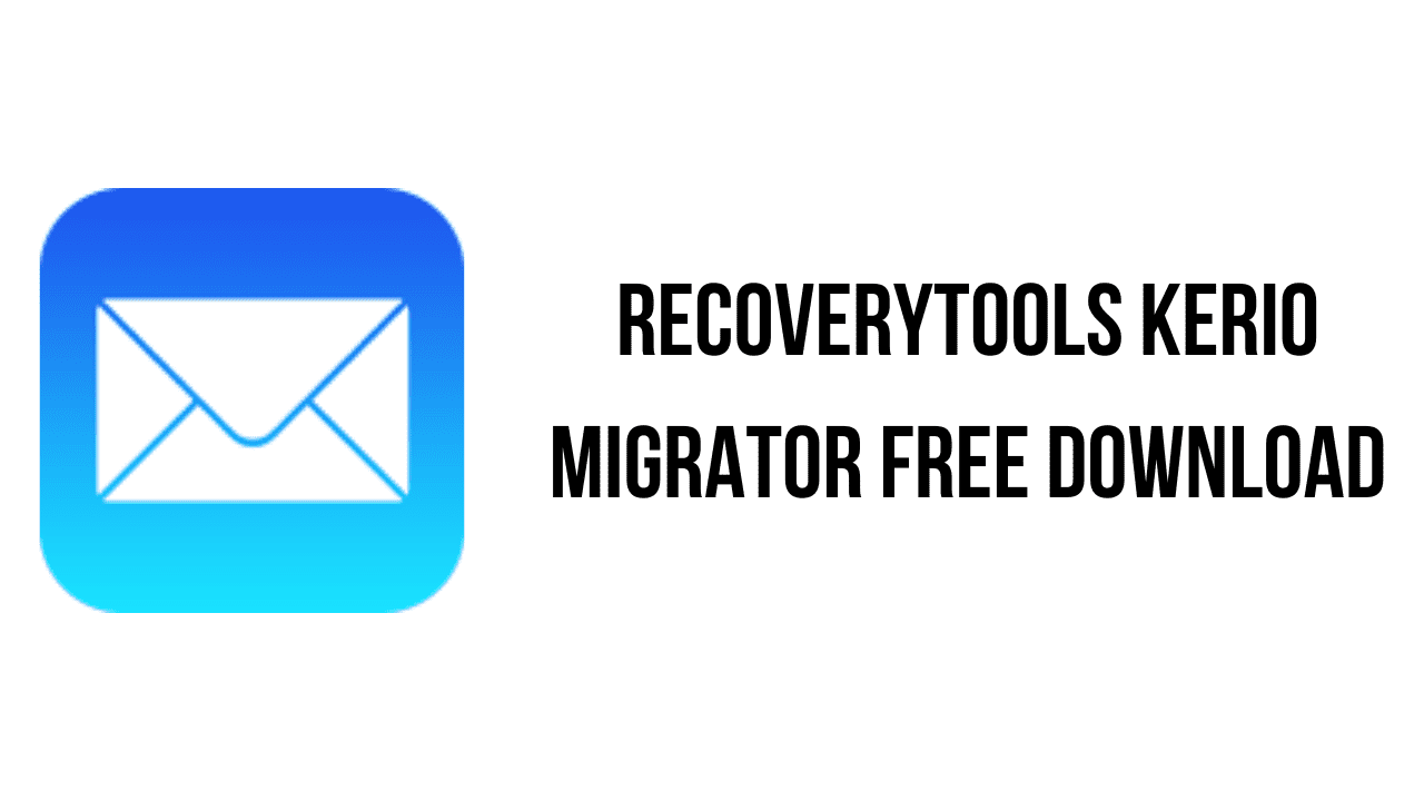 RecoveryTools Kerio Migrator Free Download