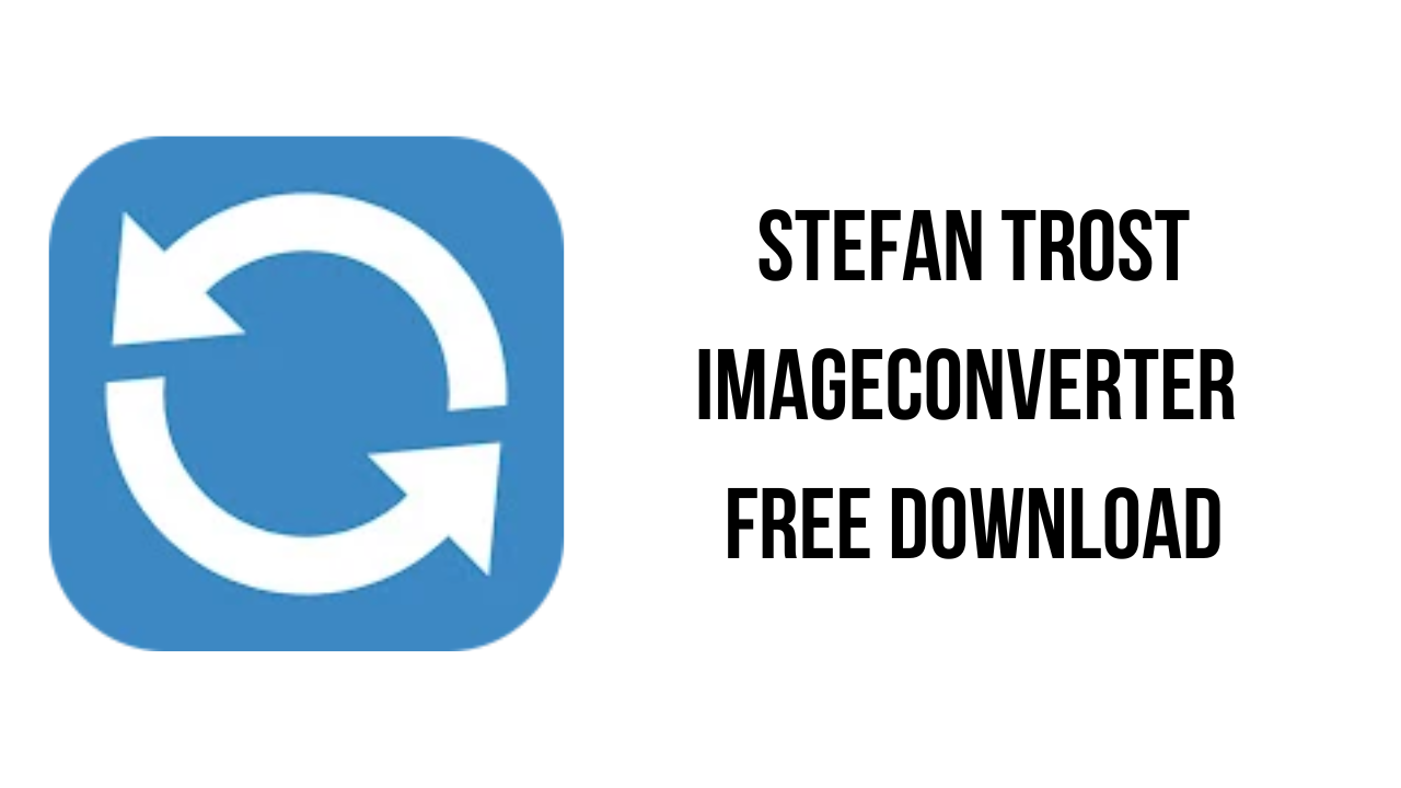 Stefan Trost ImageConverter Free Download