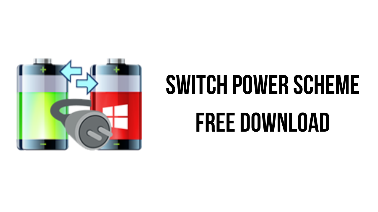 Switch Power Scheme Free Download