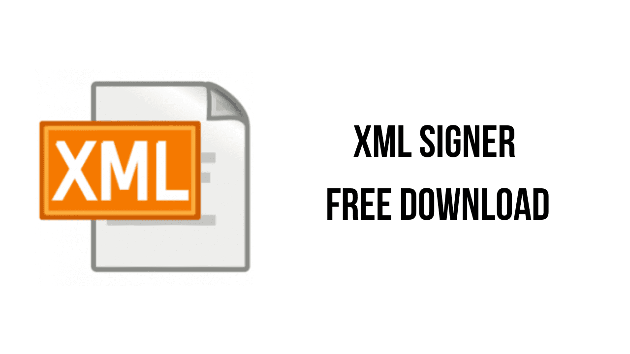 XML Signer Free Download