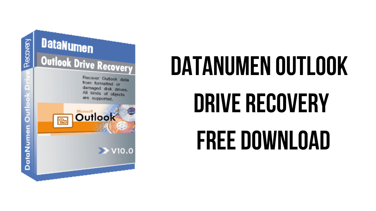 DataNumen Outlook Drive Recovery Free Download