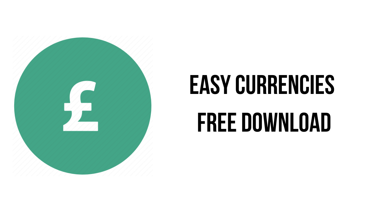 Easy Currencies Free Download