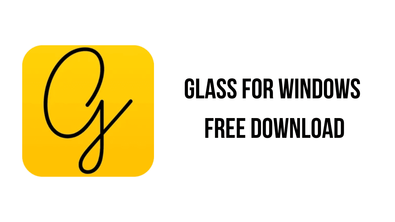 Glass for Windows Free Download