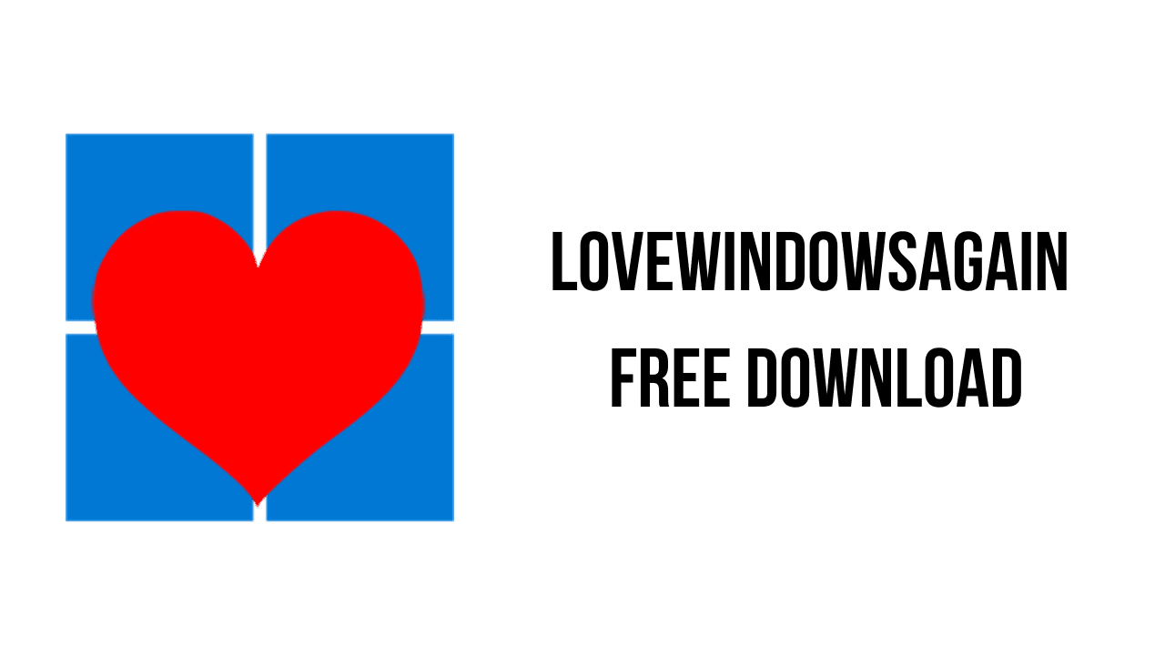 LoveWindowsAgain Free Download