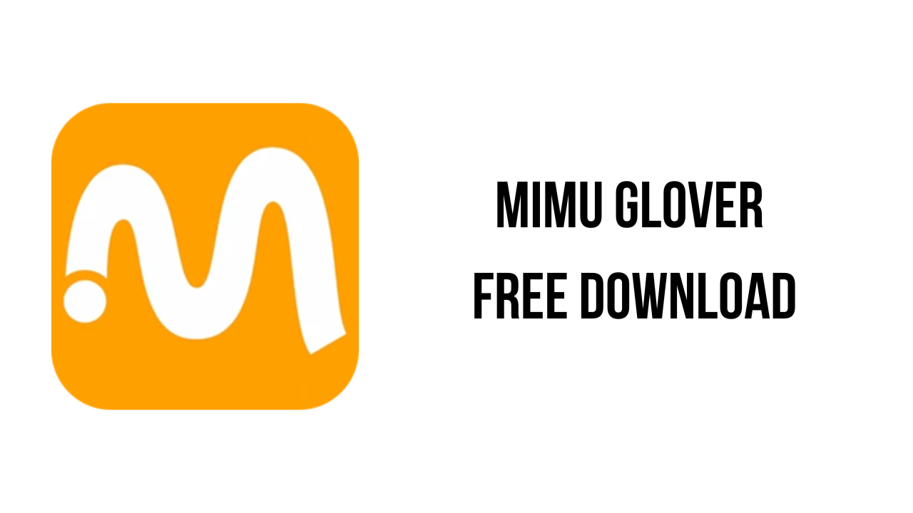 MIMU Glover Free Download