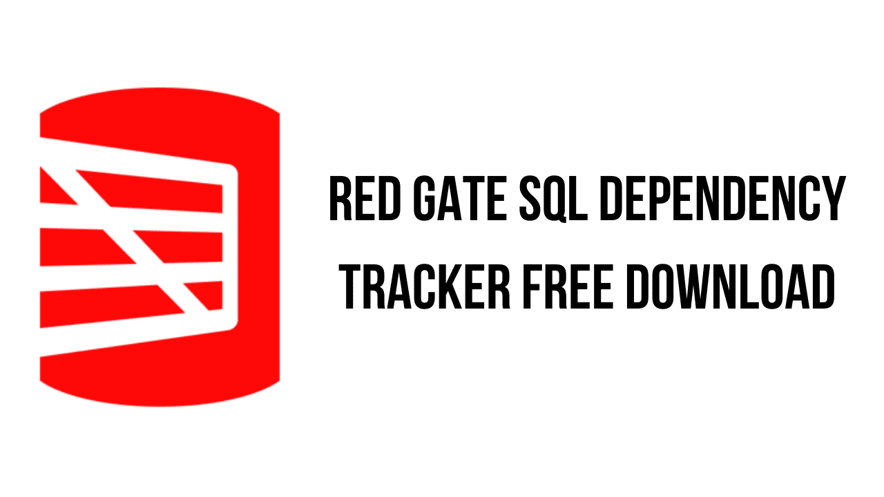 Red Gate SQL Dependency Tracker Free Download