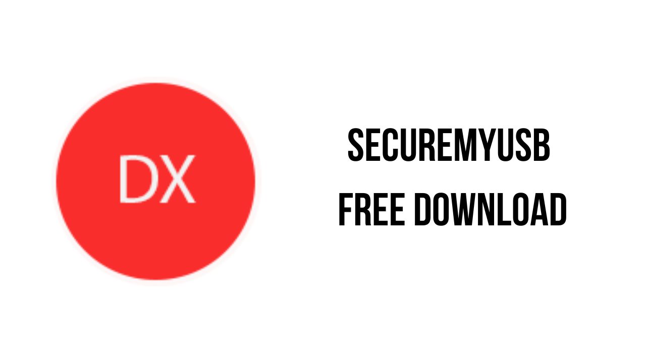 SecureMyUSB Free Download