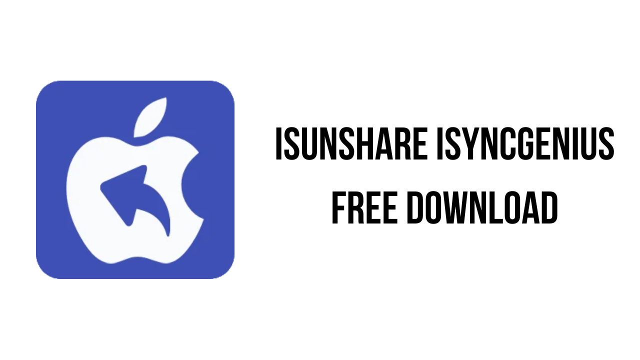 iSunshare iSyncGenius Free Download