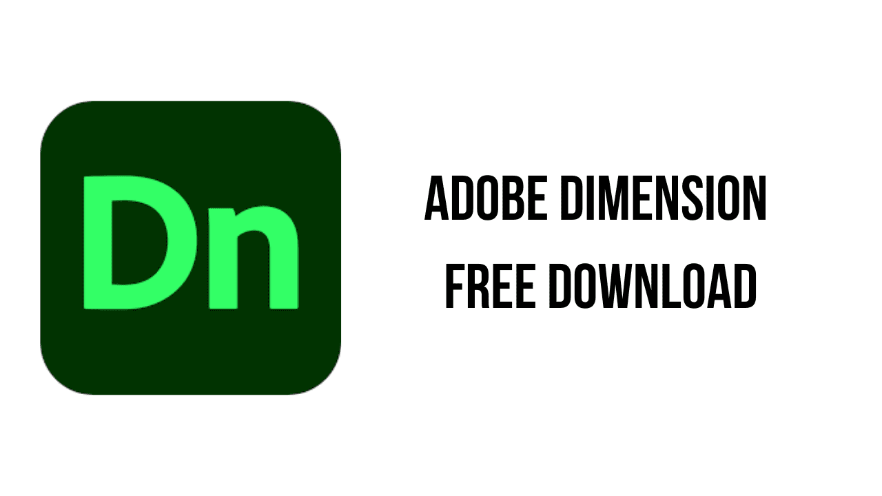 Adobe Dimension Free Download