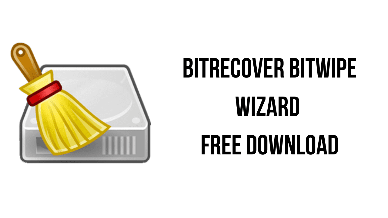 BitRecover BitWipe Wizard Free Download