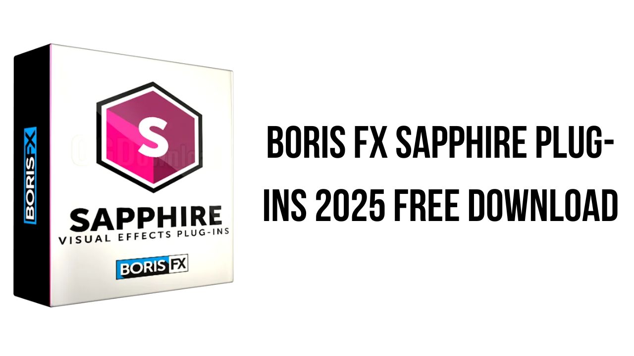 Boris FX Sapphire Plug-ins 2025 Free Download